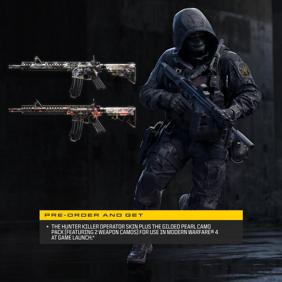 A promotional graphic for a pre-order item showing two camouflaged assault rifle skins on the left and a soldier model wearing a dark hooded tactical outfit on the right. Text at the bottom reads 'PRE-ORDER AND GET' and describes the Hunter Killer operator skin plus the Gilded Pearl camo pack for Modern Warfare 4.