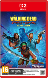 The Walking Dead Streets of Survival - Deluxe Edition - Nintendo Switch 2