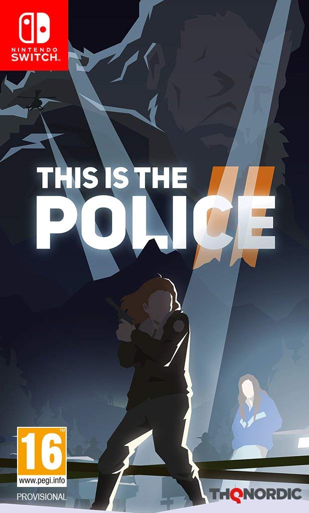 This is the Police 2 - Video Games by Nordic Games The Chelsea Gamer