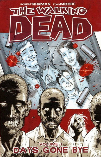 The Walking Dead Volume 1: Days Gone Bye (Walking Dead (6 Stories)) - Book by Avanquest Software The Chelsea Gamer