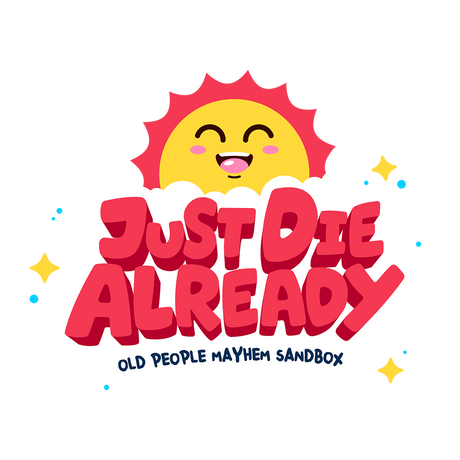 Just Die Already - PlayStation 4 - Video Games by U&I The Chelsea Gamer