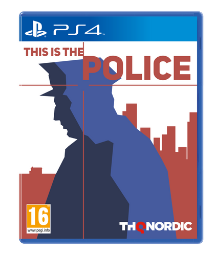 THIS IS THE POLICE -PS4 - Video Games by Nordic Games The Chelsea Gamer